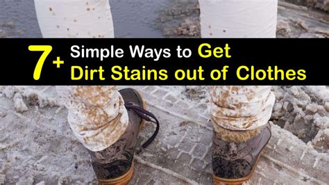 how to get dirt out of clothes